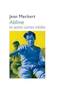 Jean Amila - Abîme et autres contes inédits