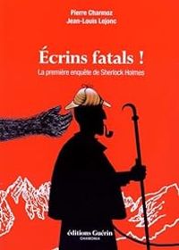 Couverture du livre Ecrins fatals !  - Pierre Charmoz - Jean Louis Lejonc