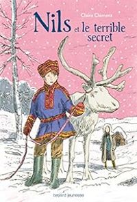 Couverture du livre Nils et le terrible secret - Claire Clement