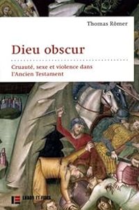 Couverture du livre Dieu obscur  - Thomas Rmer