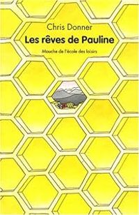 Couverture du livre Les rêves de Pauline - Christophe Donner - Audrey Poussier