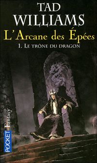 Tad Williams - L'arcane des épées 