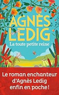 Couverture du livre La toute petite reine - Agnes Ledig