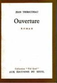 Couverture du livre Ouverture - Jean Thibaudeau