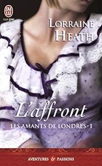 Lorraine Heath - L'affront