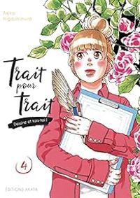 Akiko Higashimura - Trait pour trait