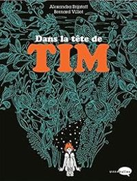 Couverture du livre Dans la tête de Tim - Bernard Villiot