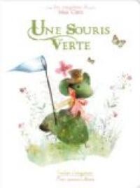 Couverture du livre Une souris verte - Miss Clara