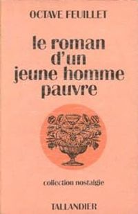 Couverture du livre Le roman d'un jeune homme pauvre - Octave Feuillet