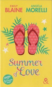 Couverture du livre Summer of Love - Angela Morelli - Emily Blaine