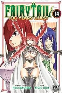 Hiro Mashima - Fairy Tail - 100 Years Quest