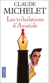 Claude Michelet - Les tribulations d'Aristide