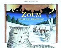 Didier Jean - Didier Jean -  Zad - Zoum, chat de traîneau