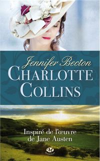 Couverture du livre Charlotte Collins - Jennifer Becton