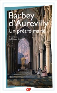 Couverture du livre Un prêtre marié - Jules Barbey Daurevilly