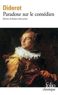 Couverture du livre Paradoxe sur le comédien - Denis Diderot