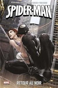 Couverture du livre Spider-Man : Retour au noir - Angel Medina - Ramon F Bachs