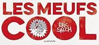 Eric Salch - Les meufs cool