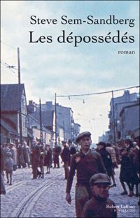 Couverture du livre Les Dépossédés - Steve Sem Sandberg