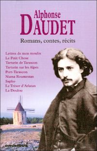 Alphonse Daudet - ROMANS, CONTES, RECITS