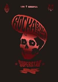  Nikopek -  Lou - RockaBilly Zombie Superstar - Intégrale