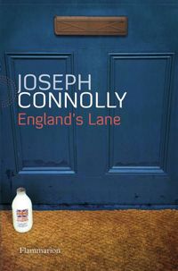 Joseph Connolly - England's Lane