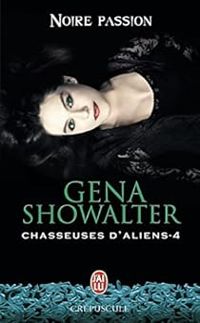 Gena Showalter - Noire passion