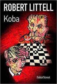 Couverture du livre Koba - Robert Littell