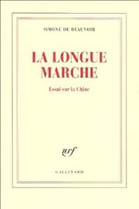 Couverture du livre La longue marche - Simone De Beauvoir