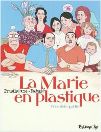 Couverture du livre La Marie en plastique - Pascal Rabate - David Prudhomme