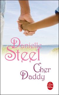 Danielle Steel - Cher daddy