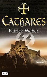 Patrick Weber - Cathares