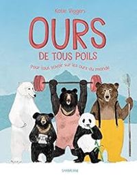 Karen Viggers - Ours de tous poils