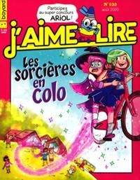 Jaime Lire - J'aime lire, n°523 : Les sorcières en colo