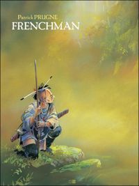 Couverture du livre Frenchman - Patrick Prugne