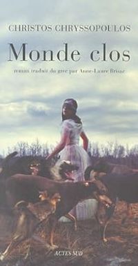 Christos Chryssopoulos - Monde clos
