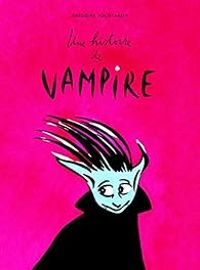 Gregoire Solotareff - Une histoire de vampire