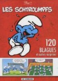  Peyo - 120 Blagues de Schtroumpfs