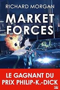 Richard Morgan - Market Forces