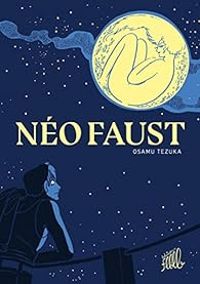 Couverture du livre Neo Faust - Osamu Tezuka