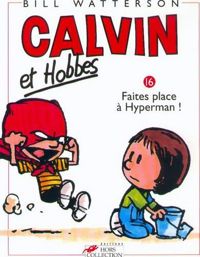 Couverture du livre Faites place à Hyperman ! - Bill Watterson