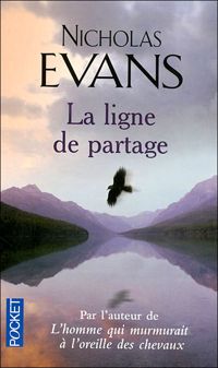 Nicholas Evans - La ligne de partage