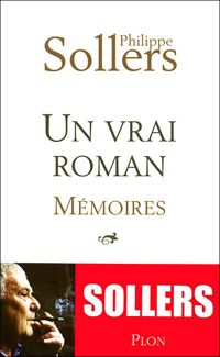 Couverture du livre Un vrai roman - Philippe Sollers