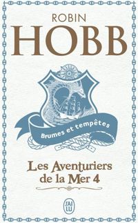 Robin Hobb - Brumes et tempêtes