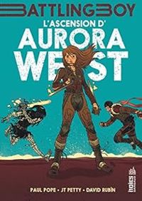 Paul Pope - Jt Petty - David Rubin - L'ascension d'Aurora West