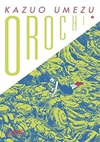 Kazuo Umezu - Orochi