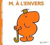 Couverture du livre M. A L'Envers - Roger Hargreaves