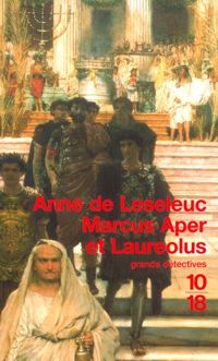 Anne De Leseleuc - Marcus Aper et Laureolus