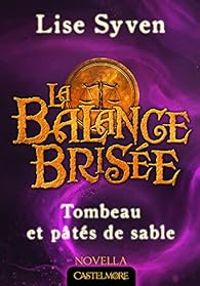 Couverture du livre Tombeau et pâtés de sable - Lise Syven