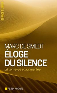 Couverture du livre Eloge du silence - Marc De Smedt